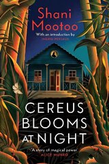 Cereus Blooms at Night: The Booker-Longlisted Queer Classic цена и информация | Фантастика, фэнтези | kaup24.ee