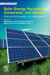 Solar Energy Harvesting, Conversion, and Storage: Materials, Technologies, and Applications hind ja info | Ühiskonnateemalised raamatud | kaup24.ee