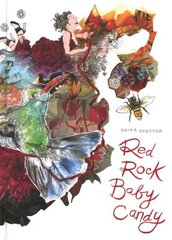 Red Rock Baby Candy hind ja info | Fantaasia, müstika | kaup24.ee