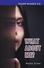 What About Me (Sharp Shades) UK ed. цена и информация | Книги для подростков и молодежи | kaup24.ee
