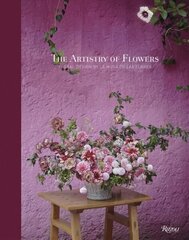 Artistry of Flowers: Floral Design by La Musa de las Flores цена и информация | Книги о питании и здоровом образе жизни | kaup24.ee