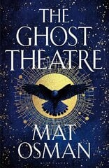 Ghost Theatre: Utterly transporting, Elizabethan London as you've never seen it цена и информация | Фантастика, фэнтези | kaup24.ee