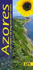 Azores Sunflower Guide: 60 long and short walks with detailed maps and GPS; 5 car tours with pull-out map 8th Revised edition цена и информация | Путеводители, путешествия | kaup24.ee