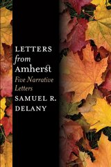 Letters from Amherst: Five Narrative Letters hind ja info | Elulooraamatud, biograafiad, memuaarid | kaup24.ee