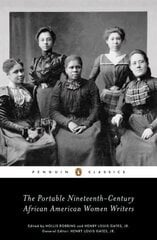 Portable Nineteenth-Century African American Women Writers цена и информация | Исторические книги | kaup24.ee