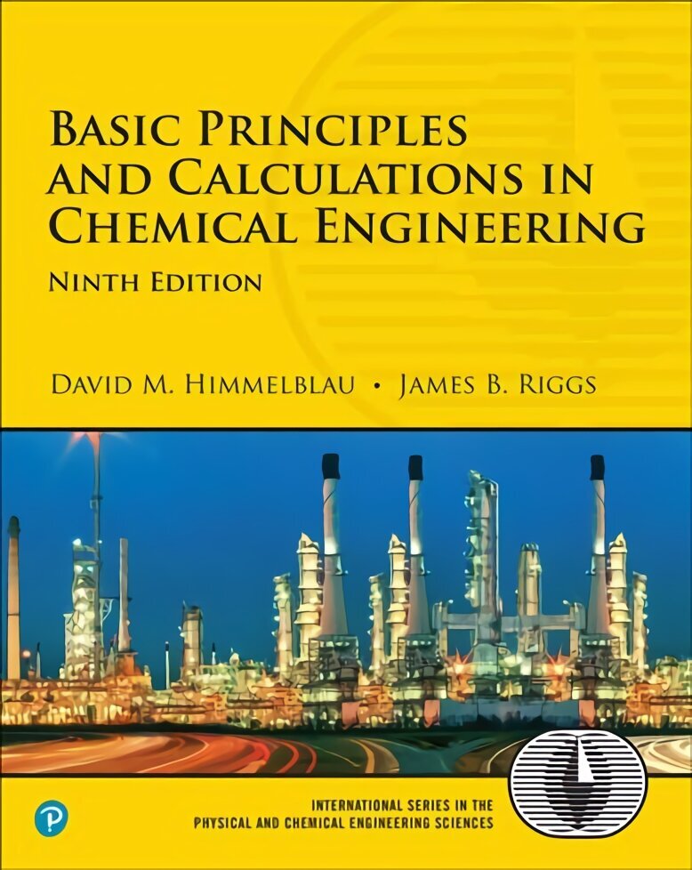 Basic Principles and Calculations in Chemical Engineering 9th edition цена и информация | Ühiskonnateemalised raamatud | kaup24.ee