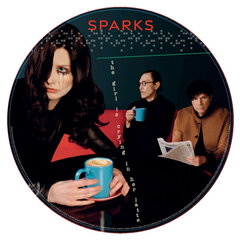 Vinüülplaat LP Sparks - The Girl Is Crying In Her Latte, Picture Disc, Limited Indie Edition цена и информация | Виниловые пластинки, CD, DVD | kaup24.ee