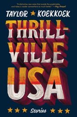 Thrillville, USA: Stories цена и информация | Фантастика, фэнтези | kaup24.ee