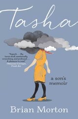 Tasha: A Son's Memoir цена и информация | Биографии, автобиогафии, мемуары | kaup24.ee