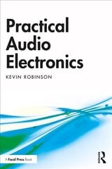 Practical Audio Electronics hind ja info | Kunstiraamatud | kaup24.ee