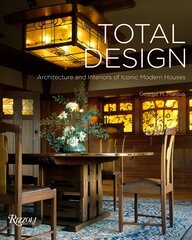Total Design: Architecture and Interiors of Iconic Modern Houses hind ja info | Arhitektuuriraamatud | kaup24.ee