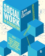 Social Work: An Introduction 3rd Revised edition цена и информация | Книги по социальным наукам | kaup24.ee