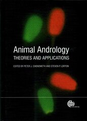 Animal Andrology: Theories and Applications hind ja info | Majandusalased raamatud | kaup24.ee