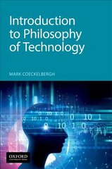 Introduction to Philosophy of Technology hind ja info | Majandusalased raamatud | kaup24.ee