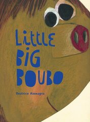 Little Big Boubo hind ja info | Väikelaste raamatud | kaup24.ee