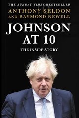 Johnson at 10: The Inside Story hind ja info | Elulooraamatud, biograafiad, memuaarid | kaup24.ee