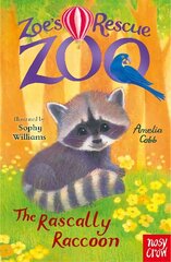 Zoe's Rescue Zoo: The Rascally Raccoon цена и информация | Книги для подростков и молодежи | kaup24.ee