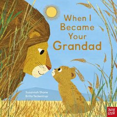 When I Became Your Grandad hind ja info | Väikelaste raamatud | kaup24.ee