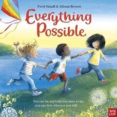 Everything Possible цена и информация | Книги для малышей | kaup24.ee