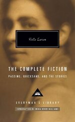 Complete Fiction: Passing. Quicksand. And the Stories цена и информация | Фантастика, фэнтези | kaup24.ee