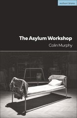 Asylum Workshop hind ja info | Lühijutud, novellid | kaup24.ee