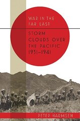 Storm Clouds Over the Pacific 1931-41: Storm Clouds 1931-41 цена и информация | Исторические книги | kaup24.ee