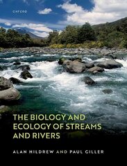 Biology and Ecology of Streams and Rivers 2nd Revised edition цена и информация | Книги по экономике | kaup24.ee