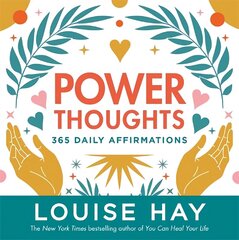 Power Thoughts: 365 Daily Affirmations hind ja info | Eneseabiraamatud | kaup24.ee