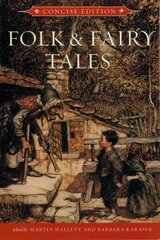 Folk and Fairy Tales: Concise Edition Concise цена и информация | Исторические книги | kaup24.ee