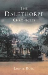 Dalethorpe Chronicles цена и информация | Фантастика, фэнтези | kaup24.ee
