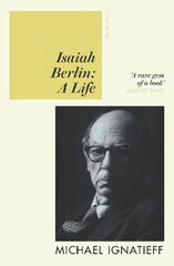 Isaiah Berlin: A Life цена и информация | Биографии, автобиогафии, мемуары | kaup24.ee