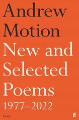 New and Selected Poems 1977-2022 цена и информация | Поэзия | kaup24.ee