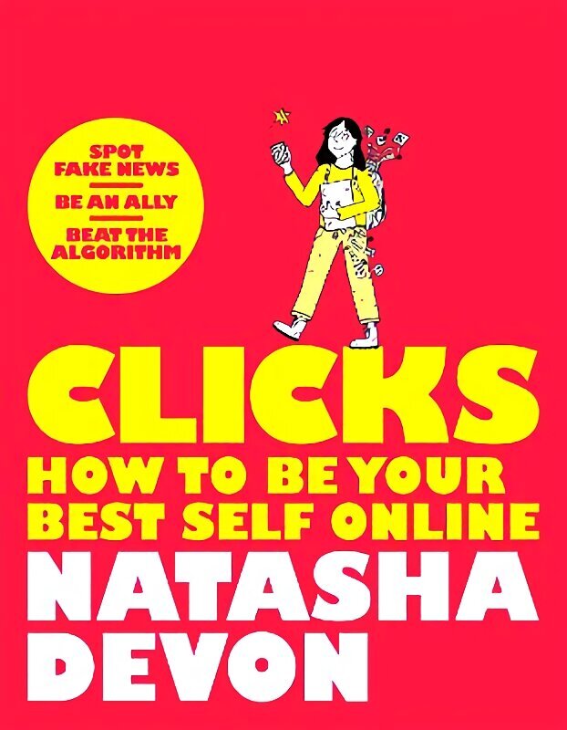 Clicks - How to Be Your Best Self Online цена и информация | Noortekirjandus | kaup24.ee