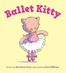 Ballet Kitty UK Edition цена и информация | Книги для малышей | kaup24.ee