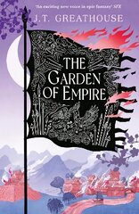 Garden of Empire: A sweeping fantasy epic full of magic, secrets and war цена и информация | Фантастика, фэнтези | kaup24.ee