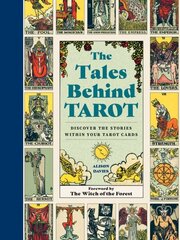 Tales Behind Tarot: Discover the stories within your tarot cards цена и информация | Самоучители | kaup24.ee
