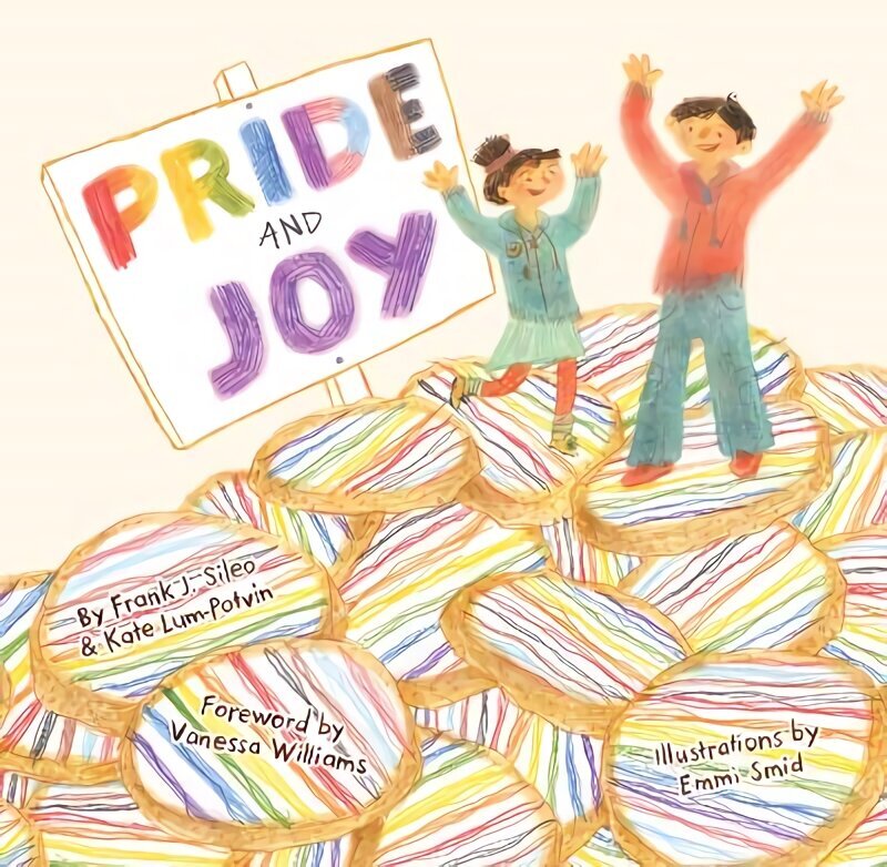 Pride and Joy: A Story About Becoming an LGBTQIAplus Ally Illustrated edition цена и информация | Noortekirjandus | kaup24.ee