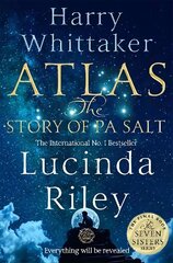 Atlas: The Story of Pa Salt: The epic conclusion to the Seven Sisters series цена и информация | Фантастика, фэнтези | kaup24.ee