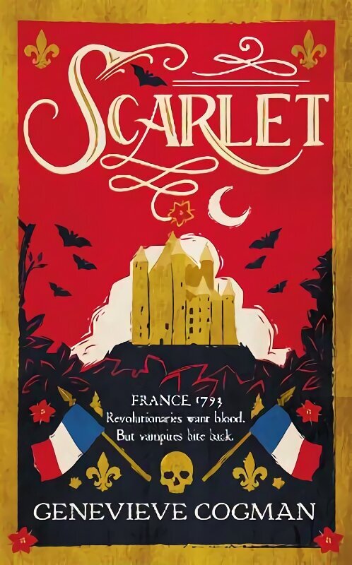 Scarlet: the Sunday Times bestselling historical romp and vampire-themed retelling of the Scarlet Pimpernel цена и информация | Fantaasia, müstika | kaup24.ee