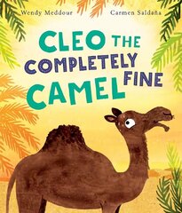 Cleo the Completely Fine Camel 1 hind ja info | Väikelaste raamatud | kaup24.ee