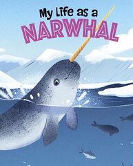 My Life as a Narwhal цена и информация | Книги для подростков и молодежи | kaup24.ee