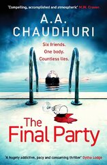 Final Party: A fast-paced, twisty, suspenseful thriller that will keep you guessing цена и информация | Фантастика, фэнтези | kaup24.ee