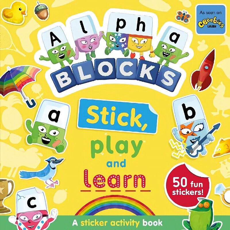 Alphablocks Stick, Play and Learn: A Sticker Activity Book цена и информация | Väikelaste raamatud | kaup24.ee