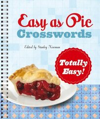 Easy as Pie Crosswords: Totally Easy! цена и информация | Книги о питании и здоровом образе жизни | kaup24.ee