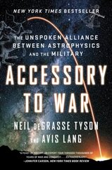 Accessory to War: The Unspoken Alliance Between Astrophysics and the Military цена и информация | Книги по экономике | kaup24.ee