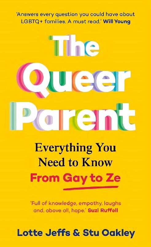 Queer Parent: Everything You Need to Know From Gay to Ze цена и информация | Eneseabiraamatud | kaup24.ee