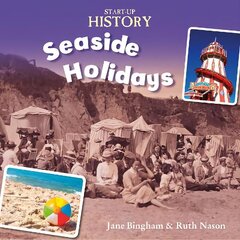 Start-Up History: Seaside Holidays hind ja info | Noortekirjandus | kaup24.ee