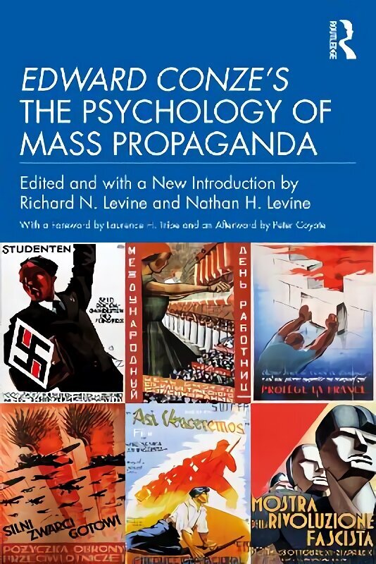 Edward Conze's The Psychology of Mass Propaganda цена и информация | Ühiskonnateemalised raamatud | kaup24.ee