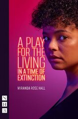 Play for the Living in a Time of Extinction hind ja info | Lühijutud, novellid | kaup24.ee