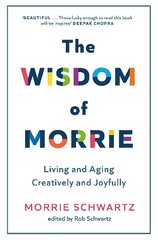 Wisdom of Morrie hind ja info | Eneseabiraamatud | kaup24.ee